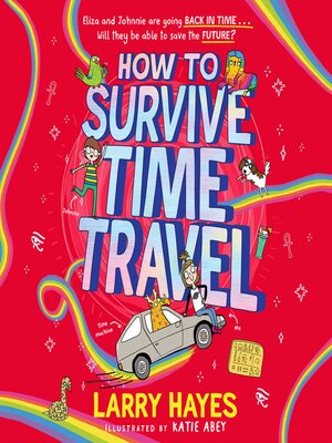 cover image of How to Survive Time Travel